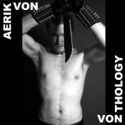 Aerik Von : Vonthology